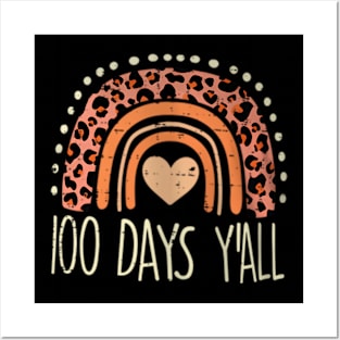 Rainbow 100 Days Yall 100Th Day Of School Teacher Women Posters and Art